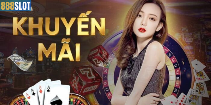Khuyến Mãi 888slot Bùng Nổ Với Quà Tặng Siêu Khủng