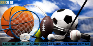 CMD Thể Thao – Sân Chơi Đỉnh Cao Dành Cho Người Đam Mê