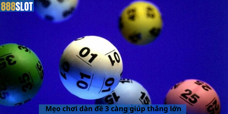 Mẹo chơi dàn đề 3 càng giúp thắng lớn